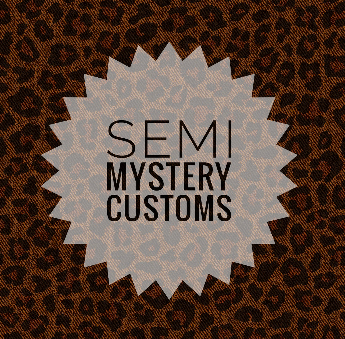 Semi Mystery Custom ( read description )